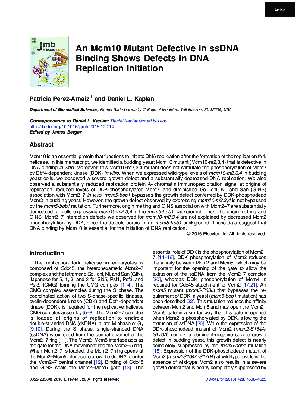 An Mcm10 Mutant Defective in ssDNA Binding Shows Defects in DNA Replication Initiation