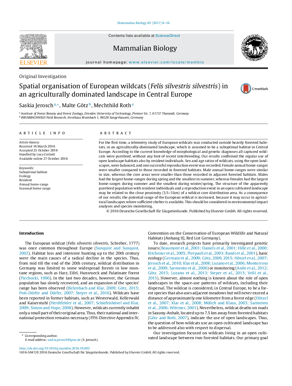 Original InvestigationSpatial organisation of European wildcats (Felis silvestris silvestris) in an agriculturally dominated landscape in Central Europe