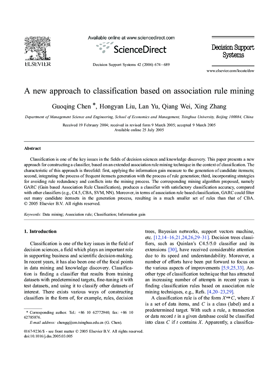 A new approach to classification based on association rule mining