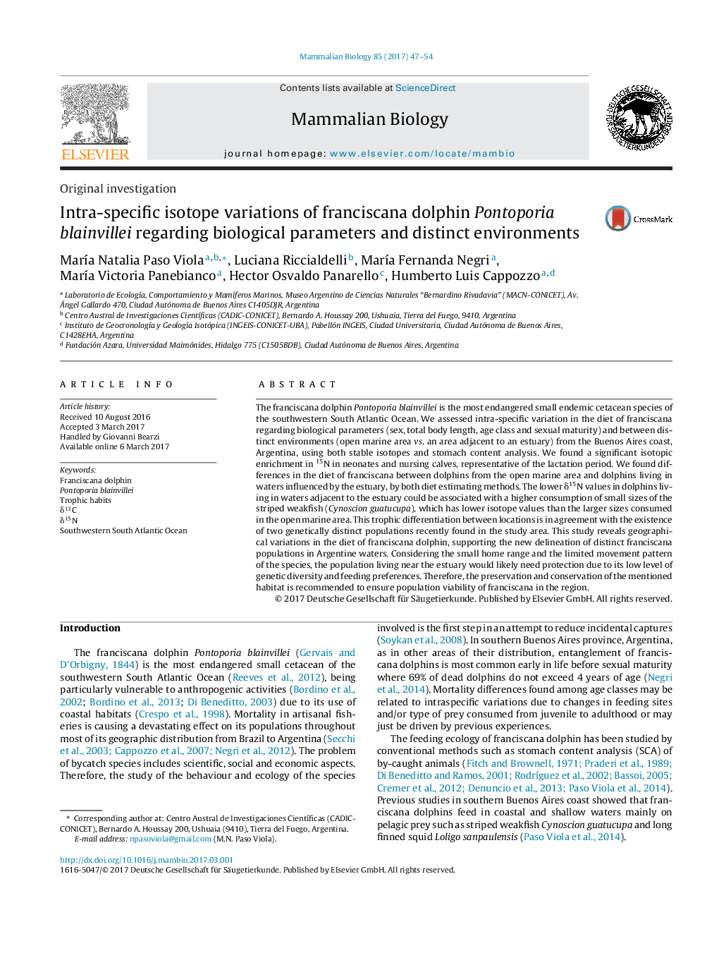 Original investigationIntra-specific isotope variations of franciscana dolphin Pontoporia blainvillei regarding biological parameters and distinct environments