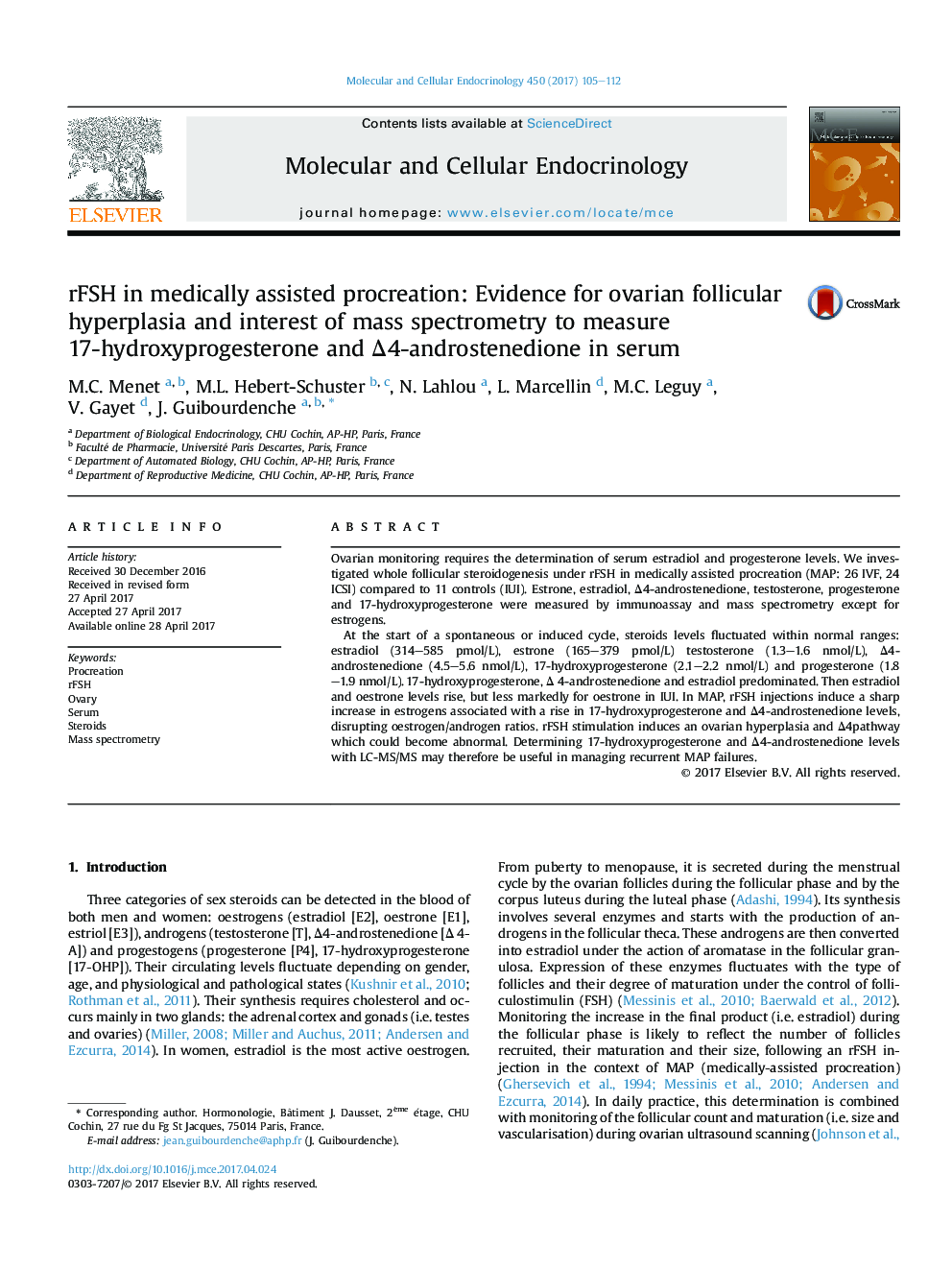 rFSH in medically assisted procreation: Evidence for ovarian follicular hyperplasia and interest of mass spectrometry to measure 17-hydroxyprogesterone and Î4-androstenedione in serum