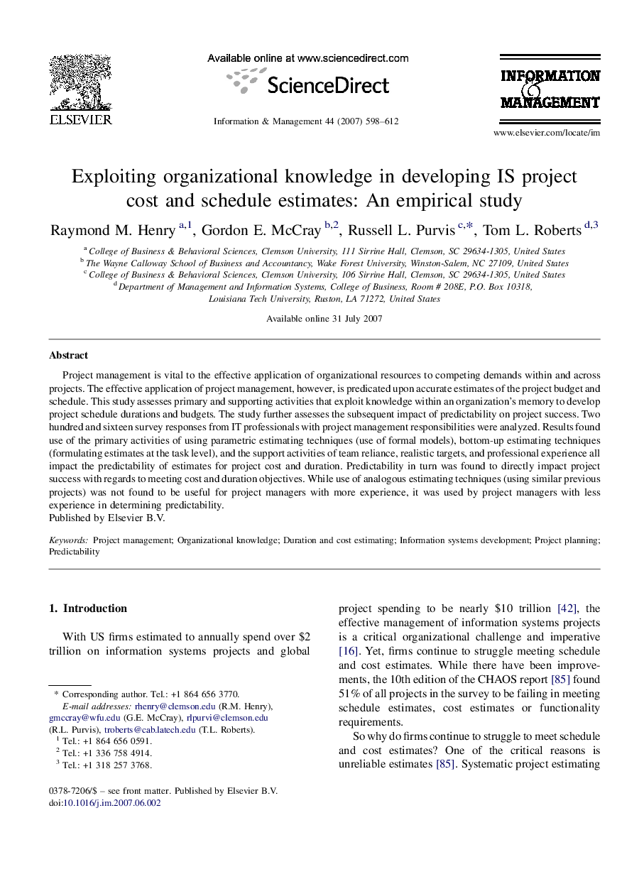 Exploiting organizational knowledge in developing IS project cost and schedule estimates: An empirical study