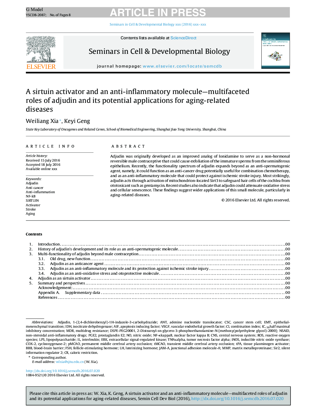 A sirtuin activator and an anti-inflammatory molecule-multifaceted roles of adjudin and its potential applications for aging-related diseases