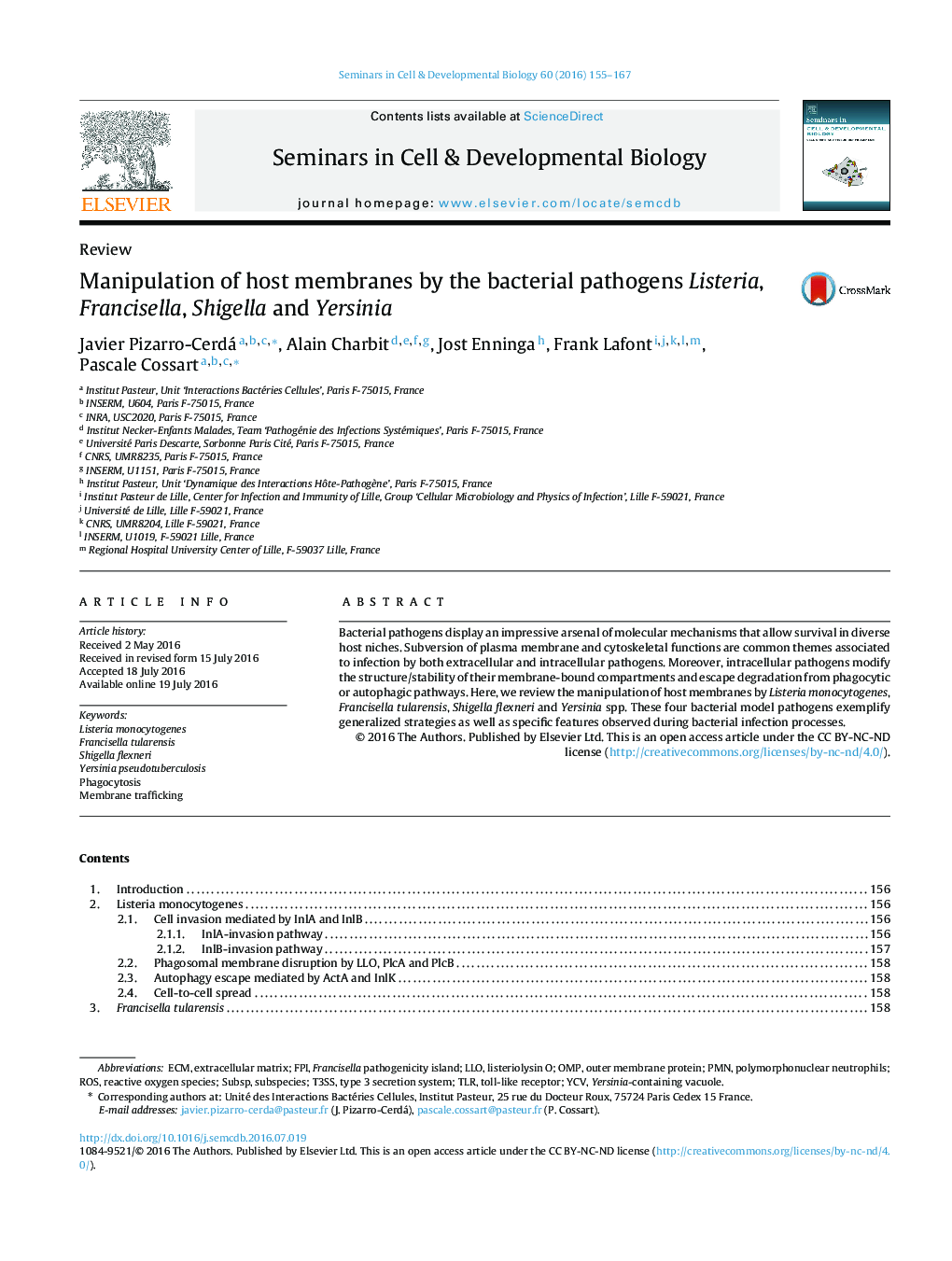 Manipulation of host membranes by the bacterial pathogens Listeria, Francisella, Shigella and Yersinia