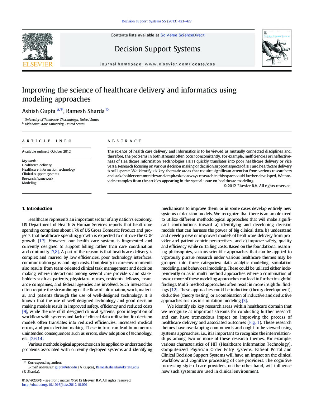 Improving the science of healthcare delivery and informatics using modeling approaches