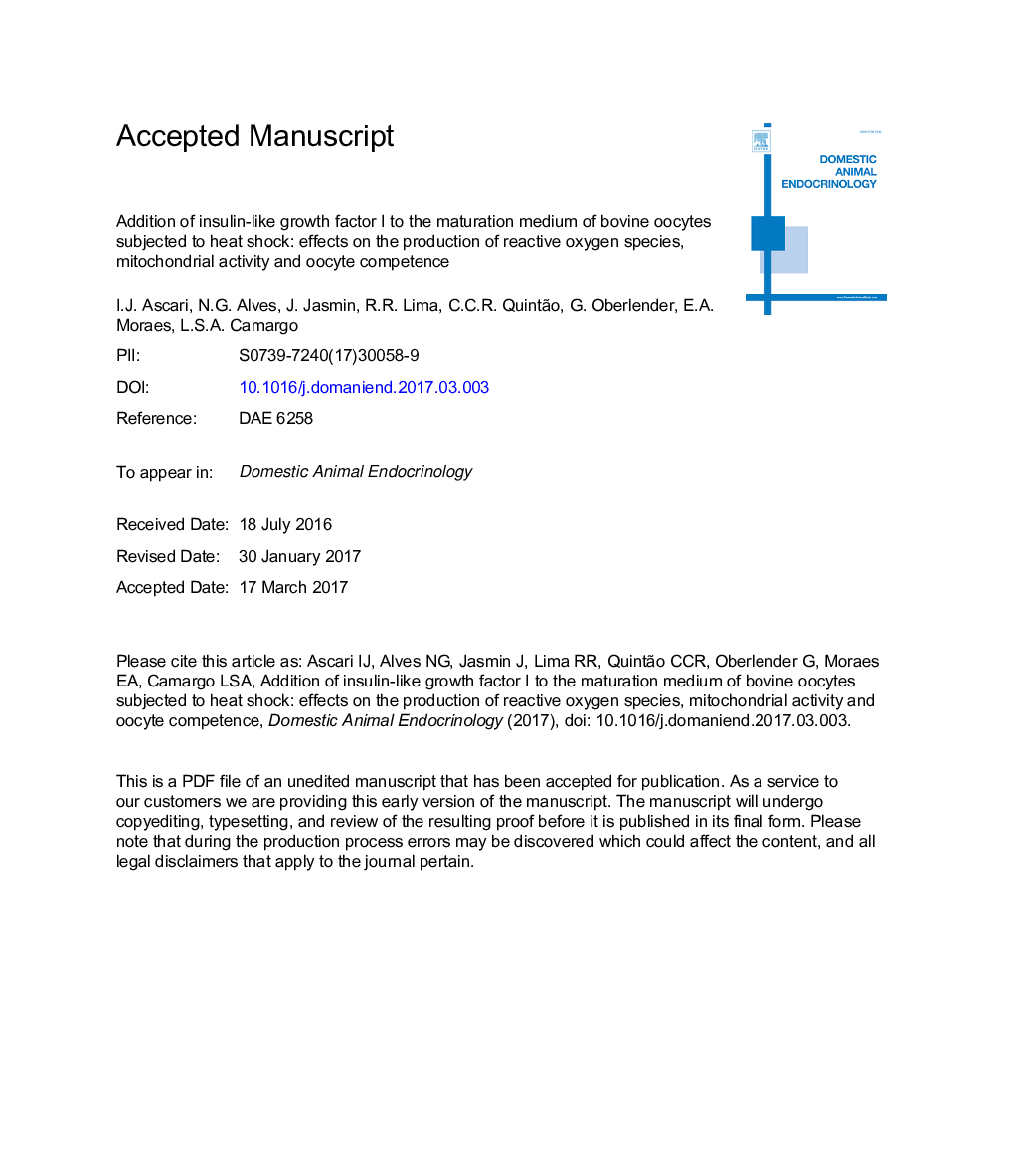 Addition of insulin-like growth factor I to the maturation medium of bovine oocytes subjected to heat shock: effects on the production of reactive oxygen species, mitochondrial activity and oocyte competence