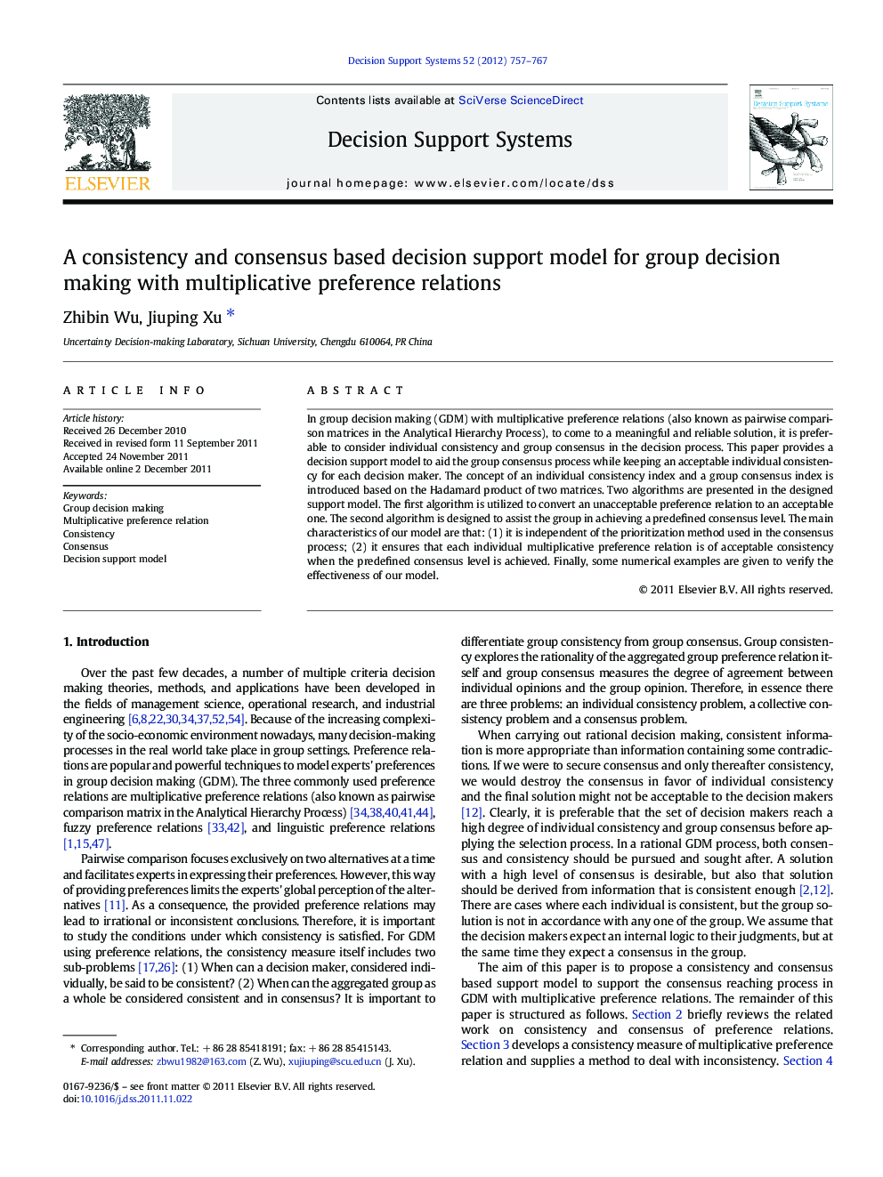 A consistency and consensus based decision support model for group decision making with multiplicative preference relations