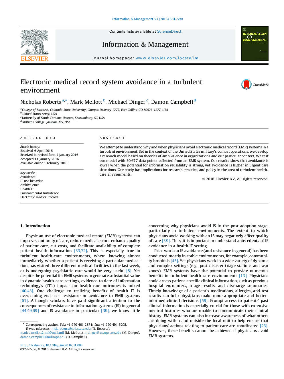 Electronic medical record system avoidance in a turbulent environment
