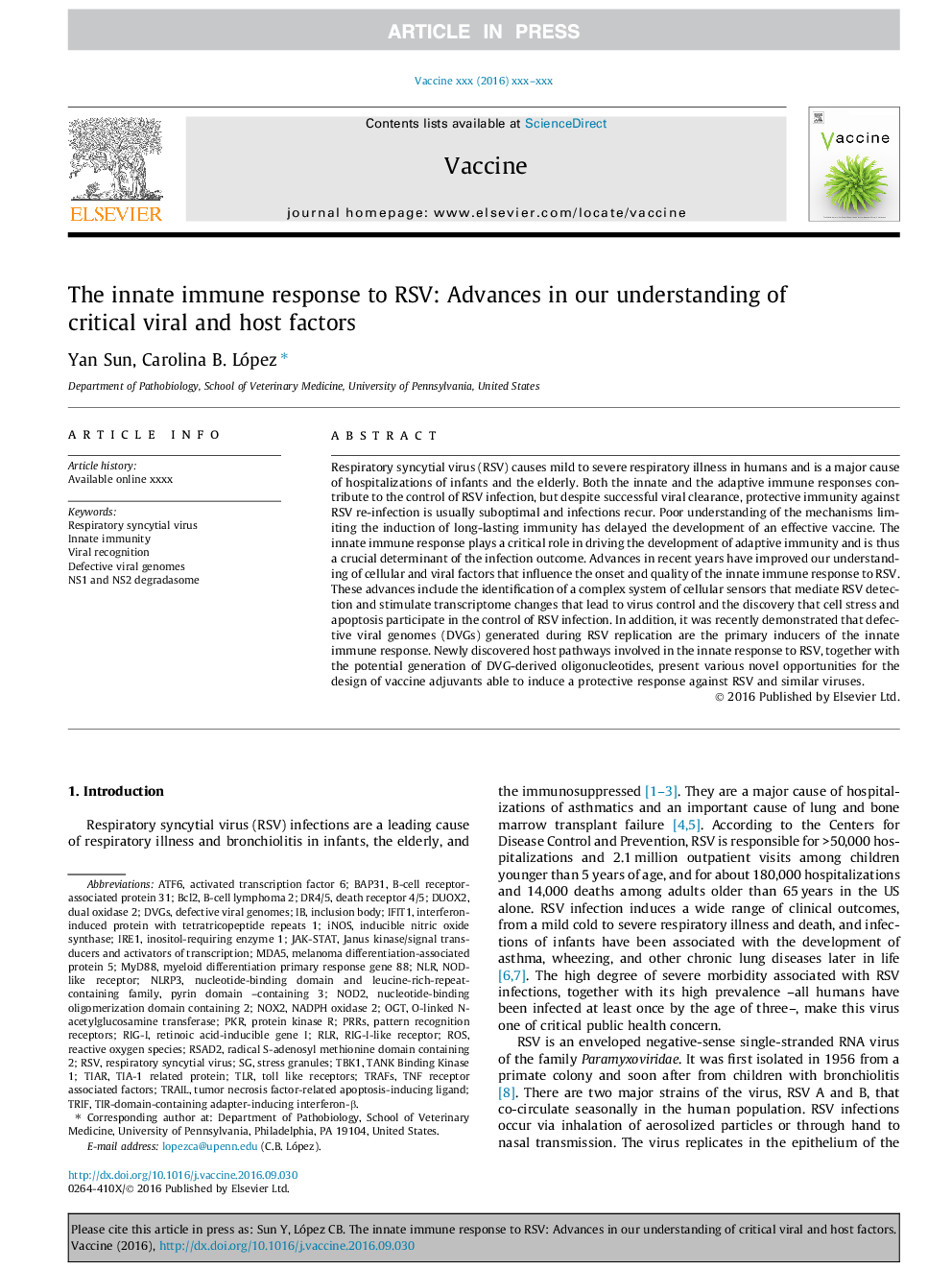 The innate immune response to RSV: Advances in our understanding of critical viral and host factors