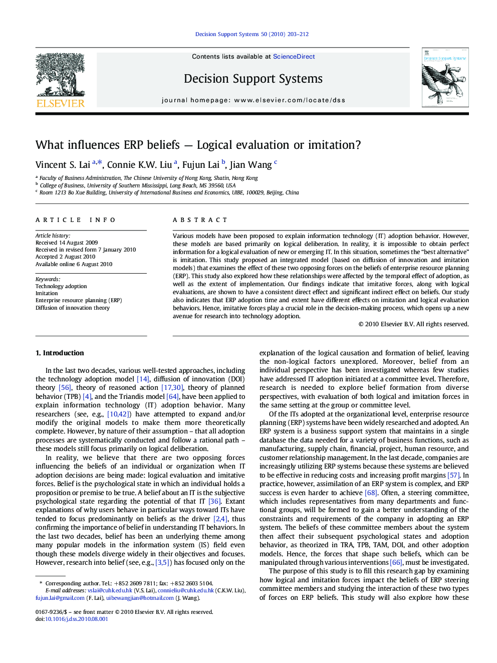 What influences ERP beliefs — Logical evaluation or imitation?