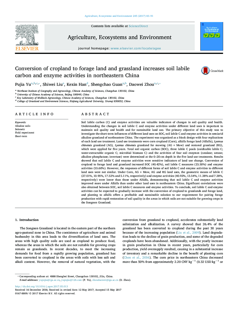 Conversion of cropland to forage land and grassland increases soil labile carbon and enzyme activities in northeastern China