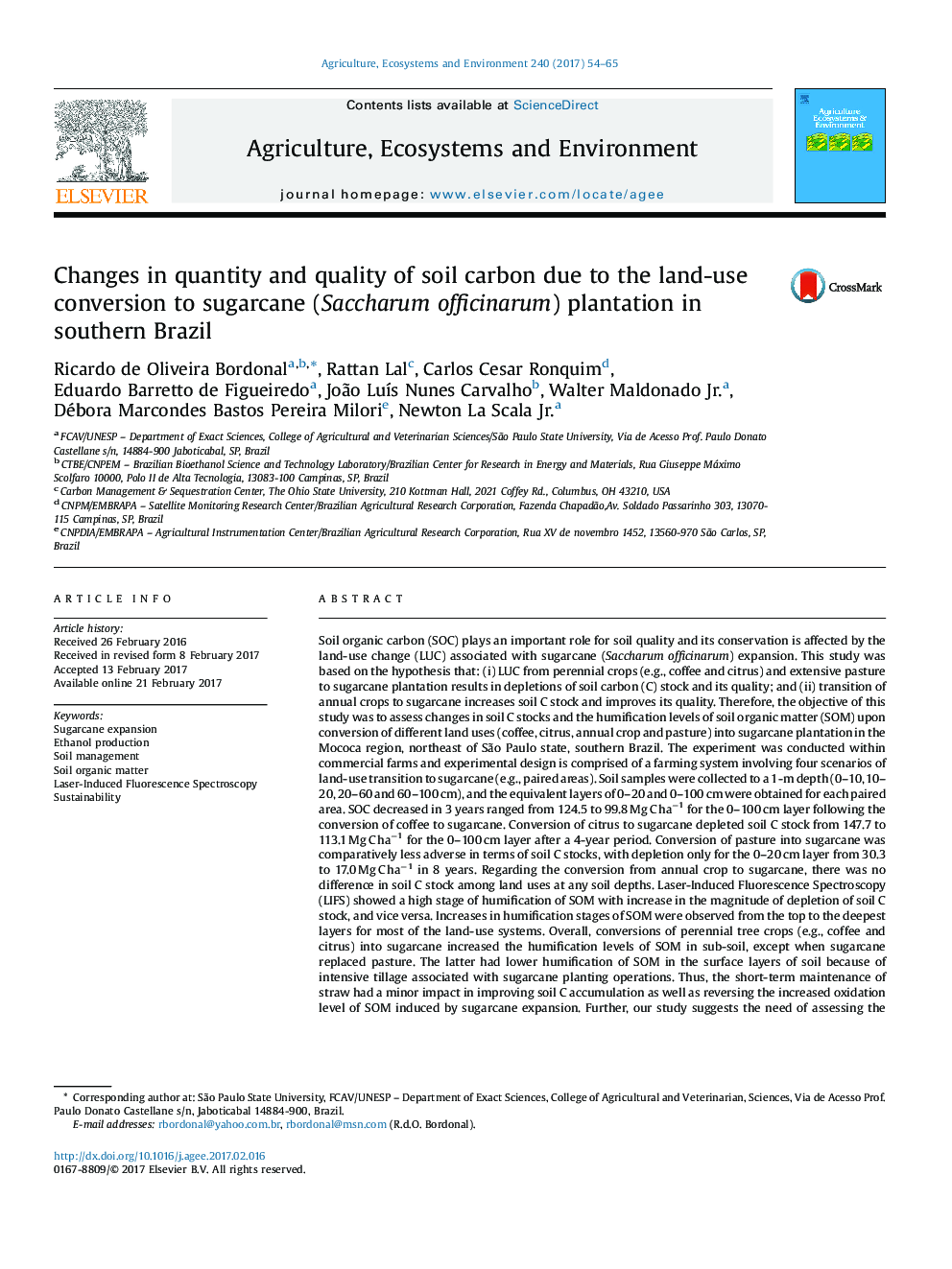 Changes in quantity and quality of soil carbon due to the land-use conversion to sugarcane (Saccharum officinarum) plantation in southern Brazil