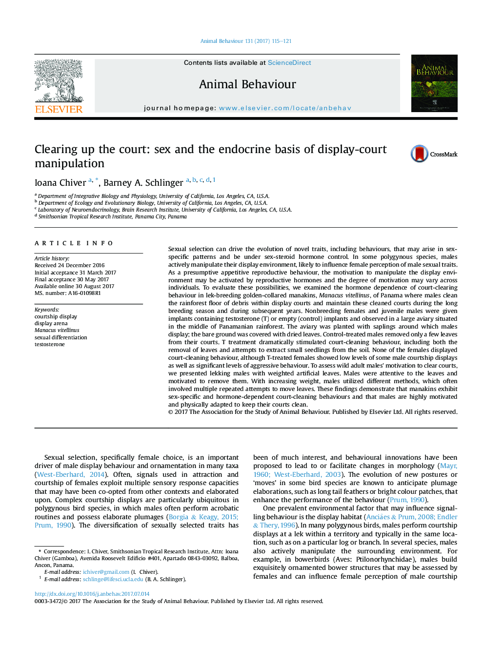 Clearing up the court: sex and the endocrine basis of display-court manipulation