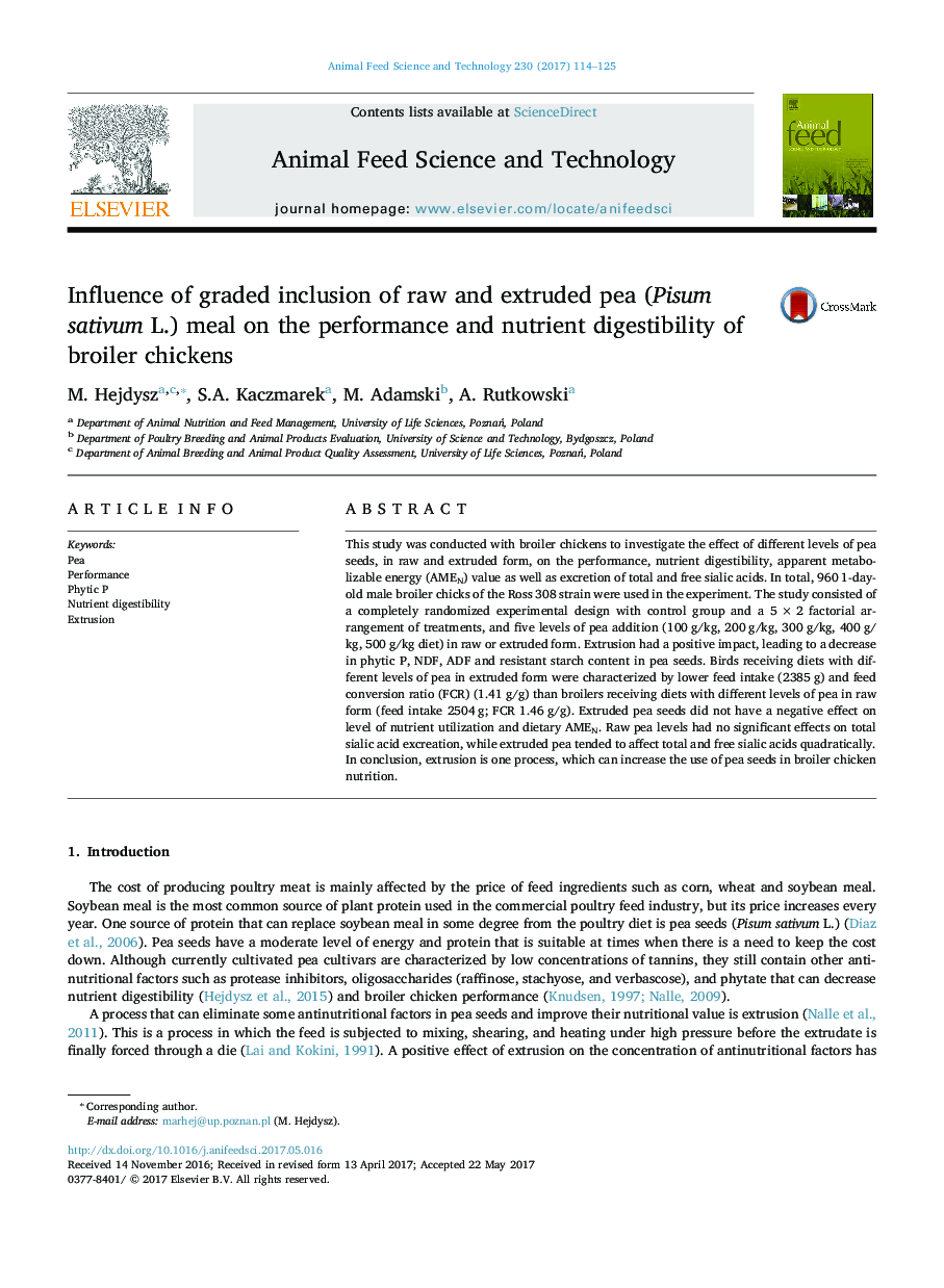 Influence of graded inclusion of raw and extruded pea (Pisum sativum L.) meal on the performance and nutrient digestibility of broiler chickens