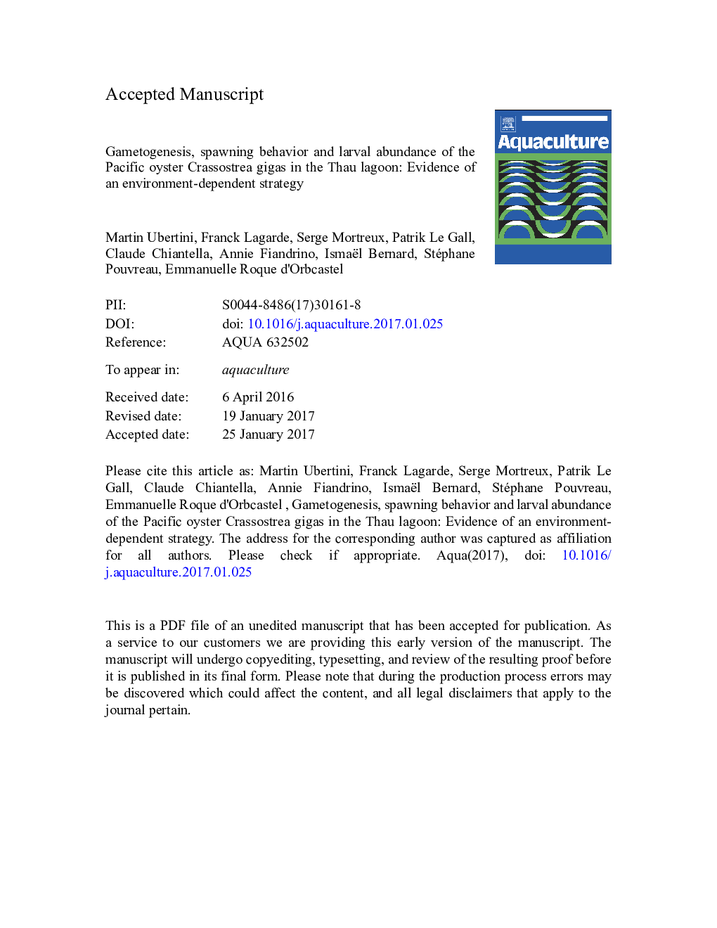 Gametogenesis, spawning behavior and larval abundance of the Pacific oyster Crassostrea gigas in the Thau lagoon: Evidence of an environment-dependent strategy