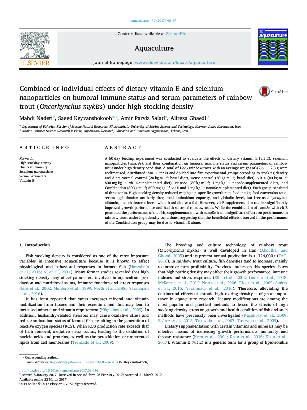 Combined or individual effects of dietary vitamin E and selenium nanoparticles on humoral immune status and serum parameters of rainbow trout (Oncorhynchus mykiss) under high stocking density