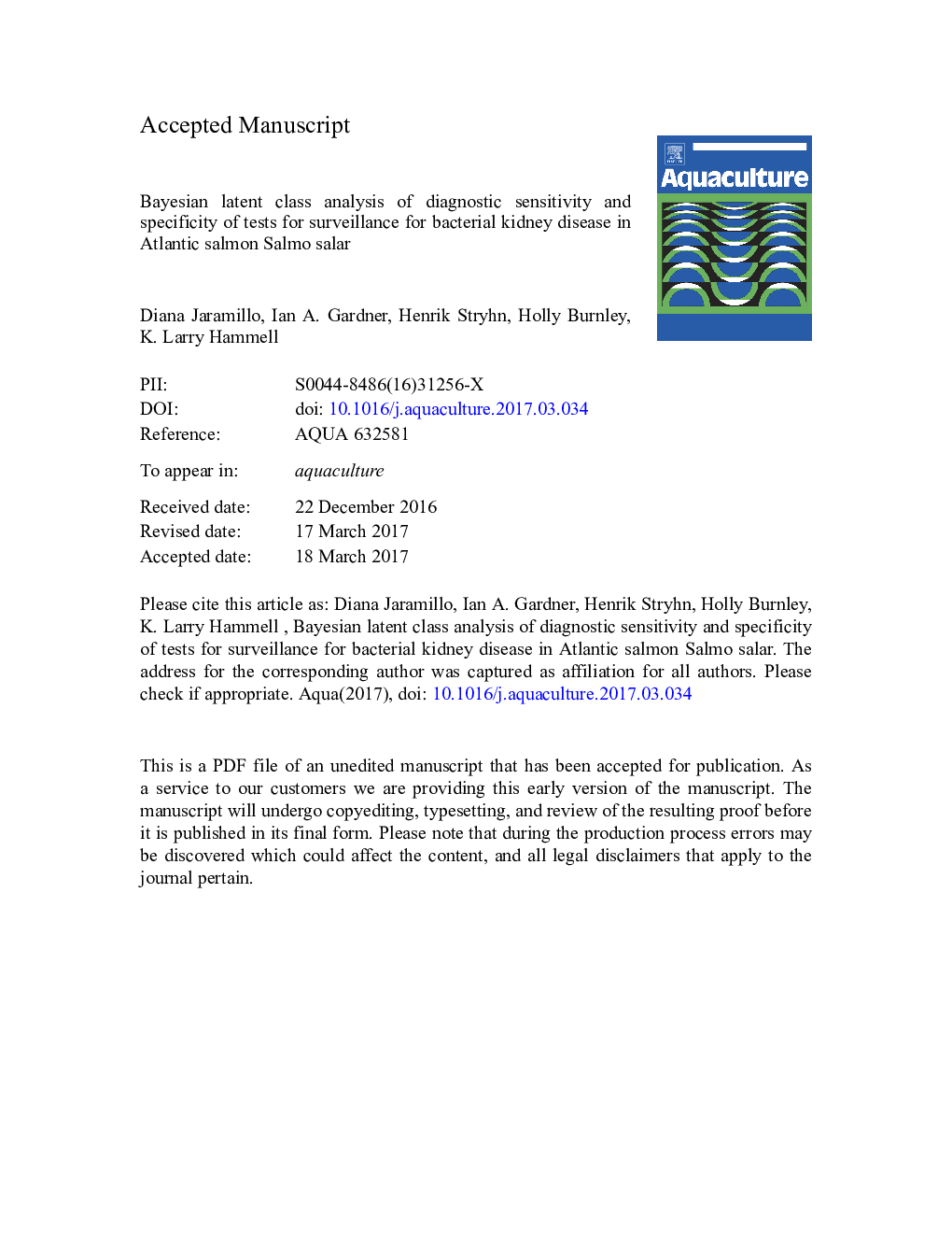 Bayesian latent class analysis of diagnostic sensitivity and specificity of tests for surveillance for bacterial kidney disease in Atlantic salmon Salmo salar