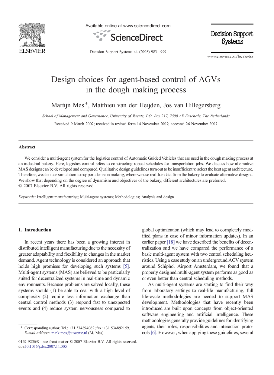 Design choices for agent-based control of AGVs in the dough making process