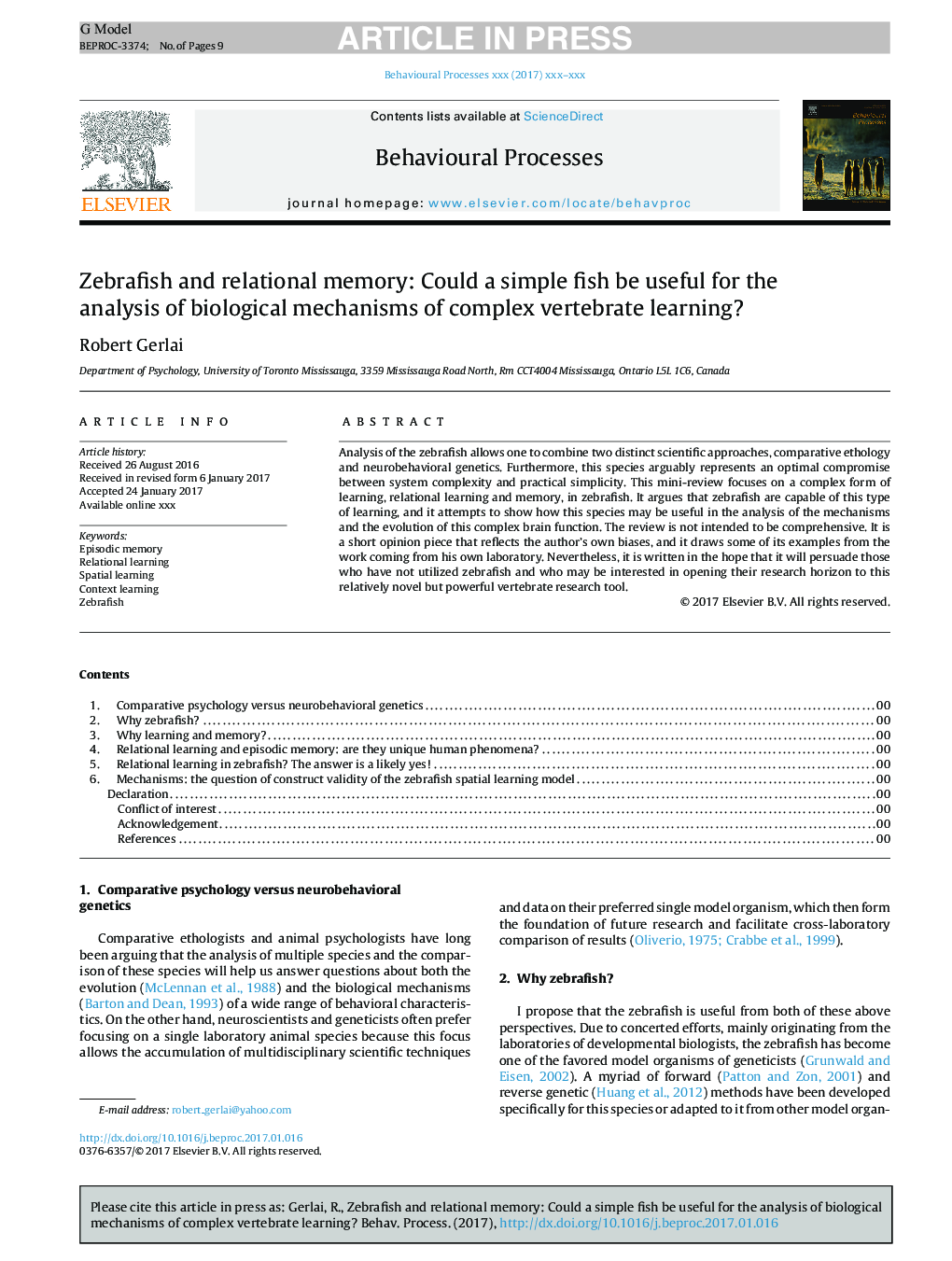 Zebrafish and relational memory: Could a simple fish be useful for the analysis of biological mechanisms of complex vertebrate learning?