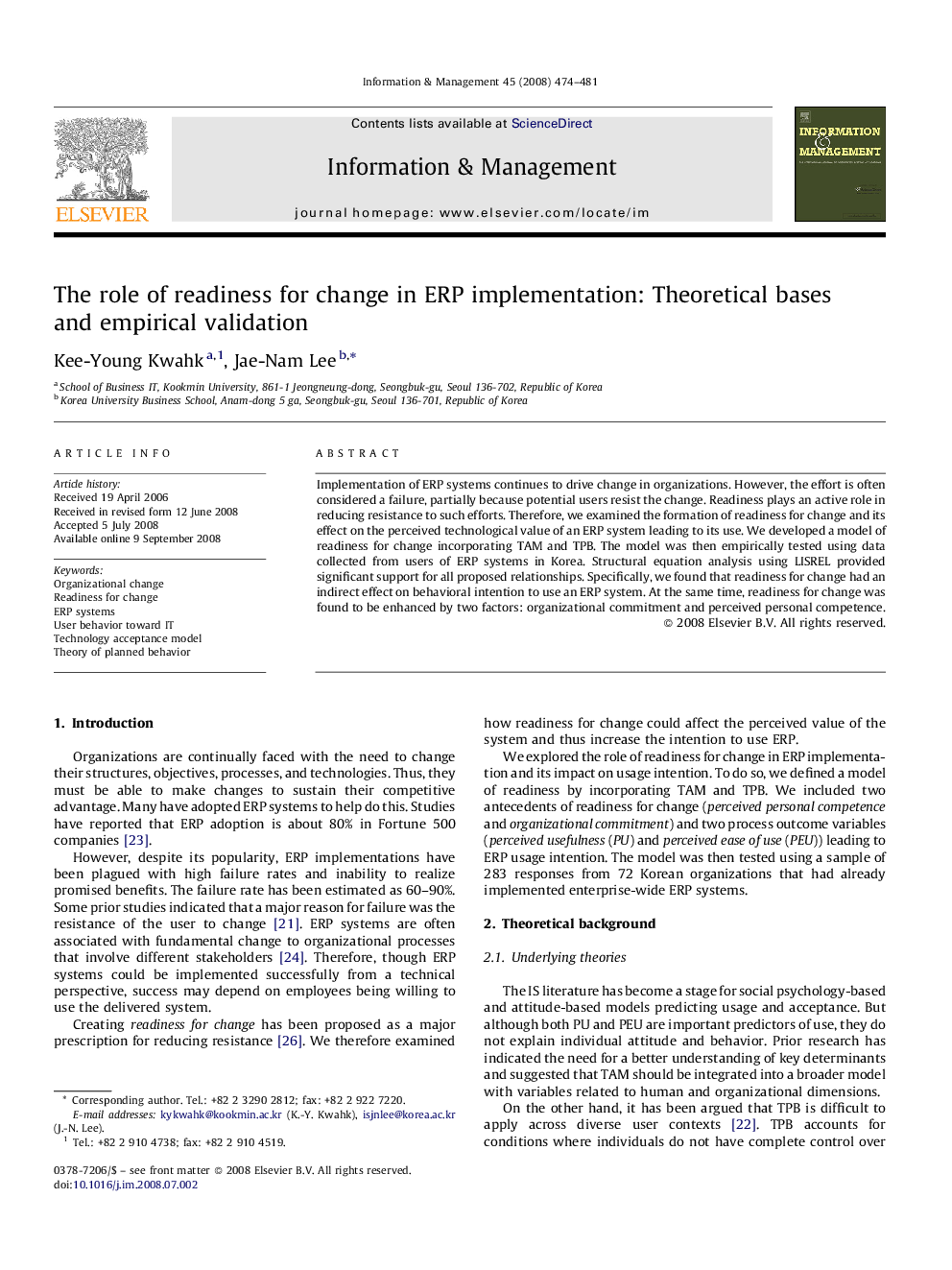 The role of readiness for change in ERP implementation: Theoretical bases and empirical validation