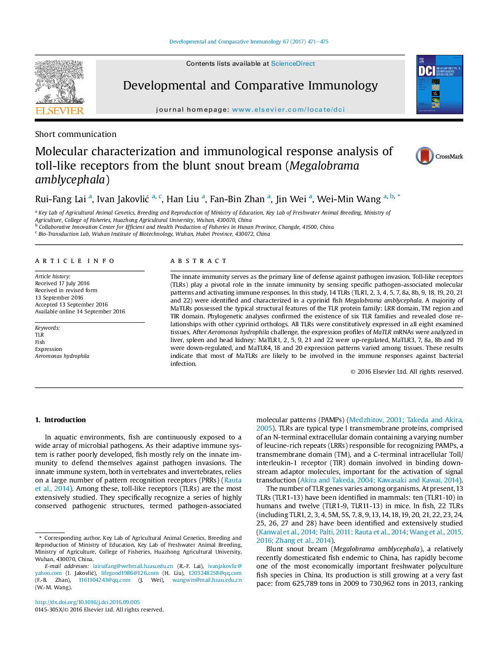 Short communicationMolecular characterization and immunological response analysis of toll-like receptors from the blunt snout bream (Megalobrama amblycephala)