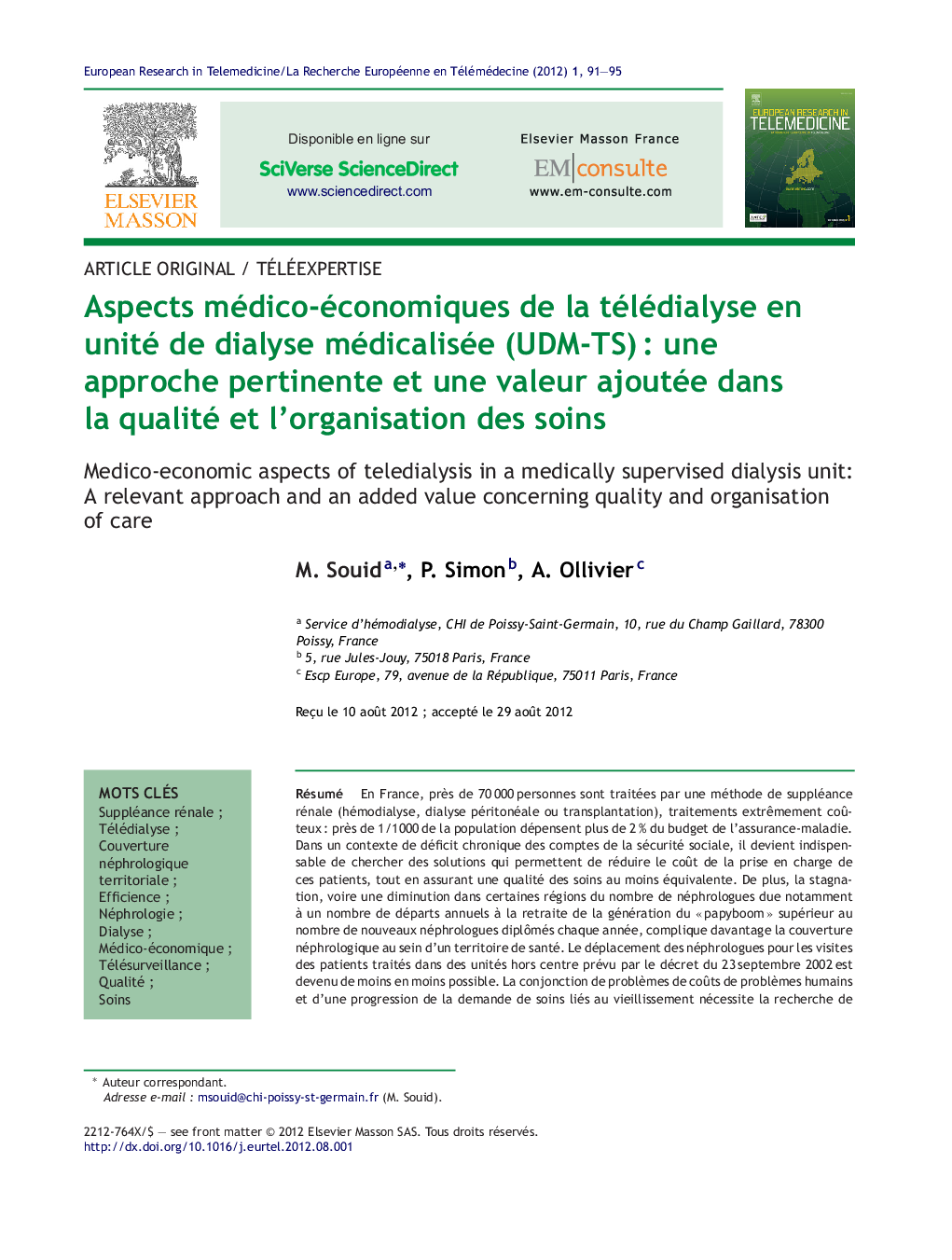 Aspects médico-économiques de la télédialyse en unité de dialyse médicalisée (UDM-TS) : une approche pertinente et une valeur ajoutée dans la qualité et l’organisation des soins