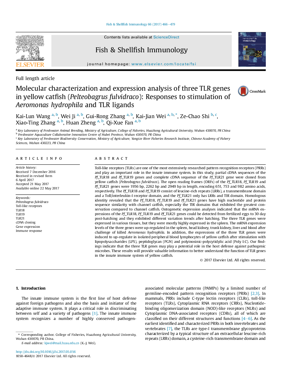 Molecular characterization and expression analysis of three TLR genes in yellow catfish (Pelteobagrus fulvidraco): Responses to stimulation of Aeromonas hydrophila and TLR ligands