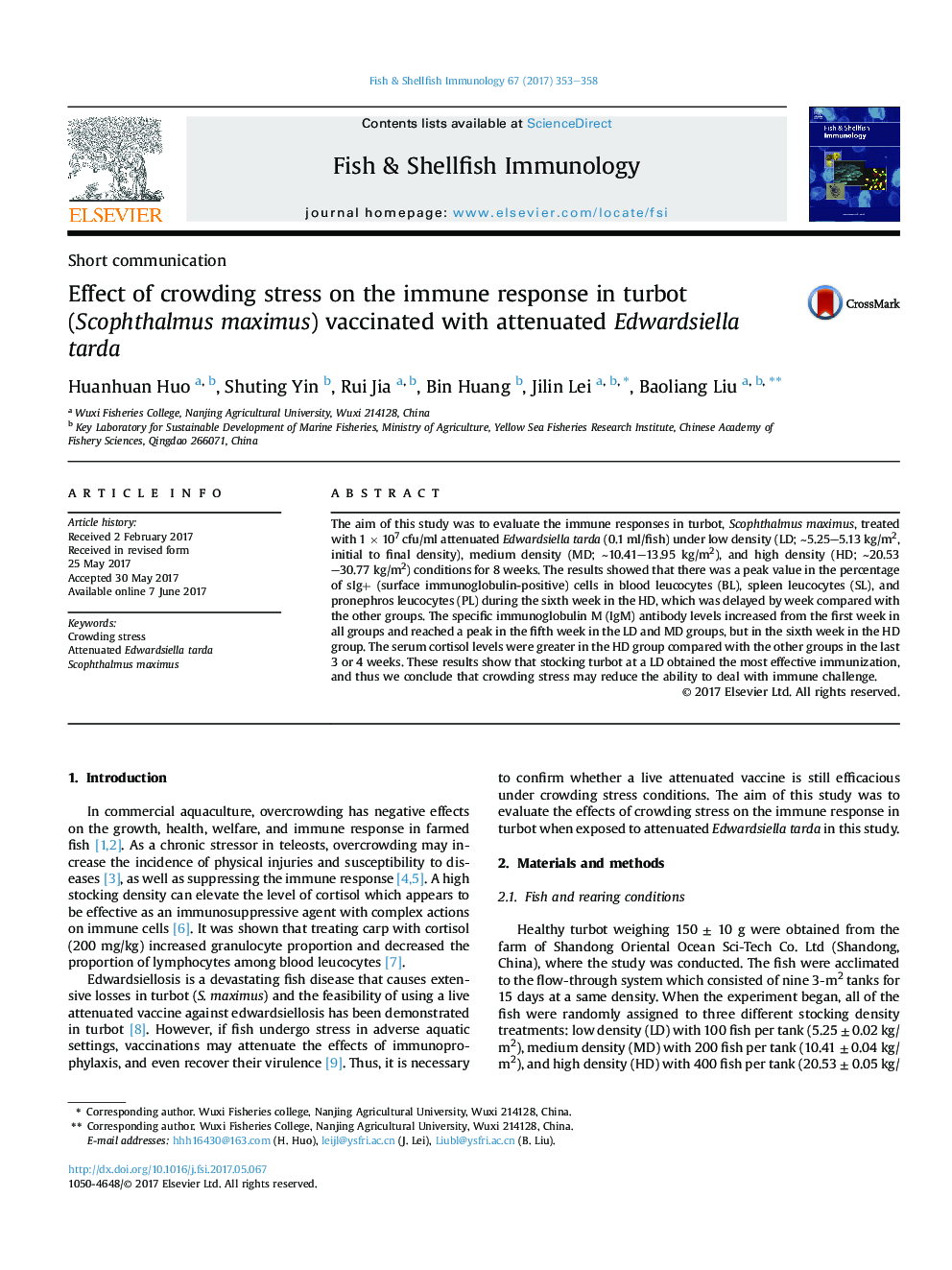 Short communicationEffect of crowding stress on the immune response in turbot (Scophthalmus maximus) vaccinated with attenuated Edwardsiella tarda