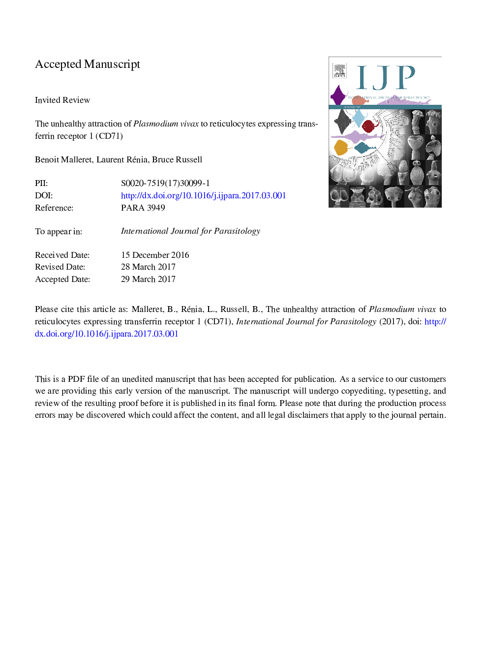 The unhealthy attraction of Plasmodium vivax to reticulocytes expressing transferrin receptor 1 (CD71)