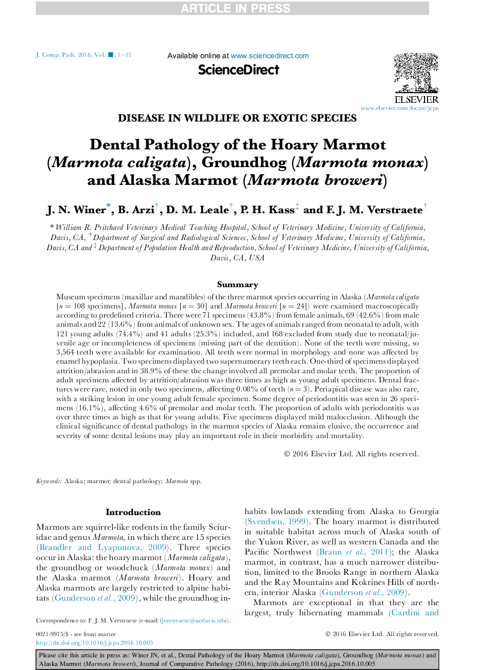 Dental Pathology of the Hoary Marmot (Marmota caligata), Groundhog (Marmota monax) and Alaska Marmot (Marmota broweri)