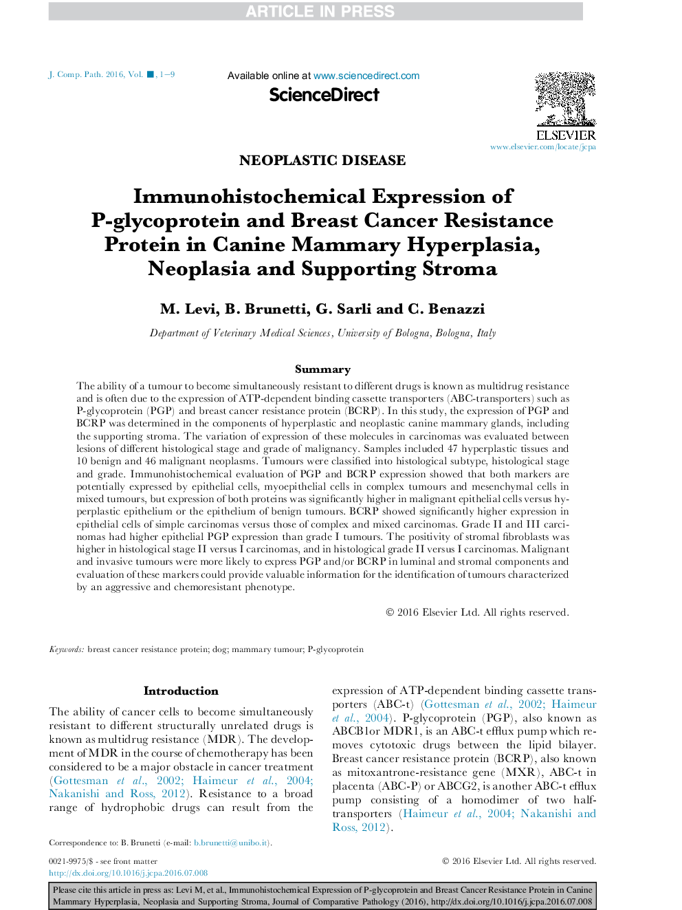 Immunohistochemical Expression of P-glycoprotein and Breast Cancer Resistance Protein in Canine Mammary Hyperplasia, Neoplasia and Supporting Stroma