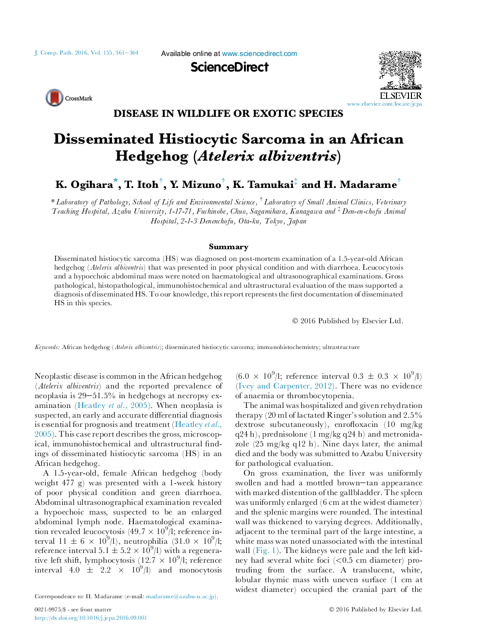 Disseminated Histiocytic Sarcoma in an African Hedgehog (Atelerix albiventris)