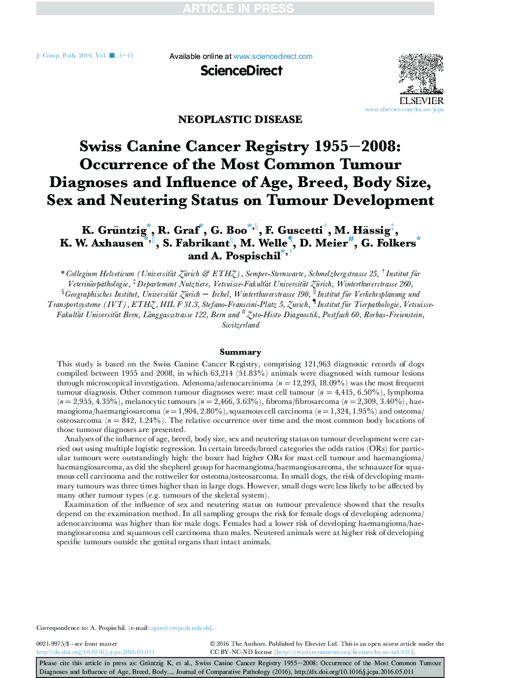 سرطان سویس سوئیس 1955-2008: پدیدار تشخیص های رایج ترین تومور و تاثیر سن، نژاد، اندازه بدن، وضعیت جنسی و وضعیت خنثی در رشد تومور 