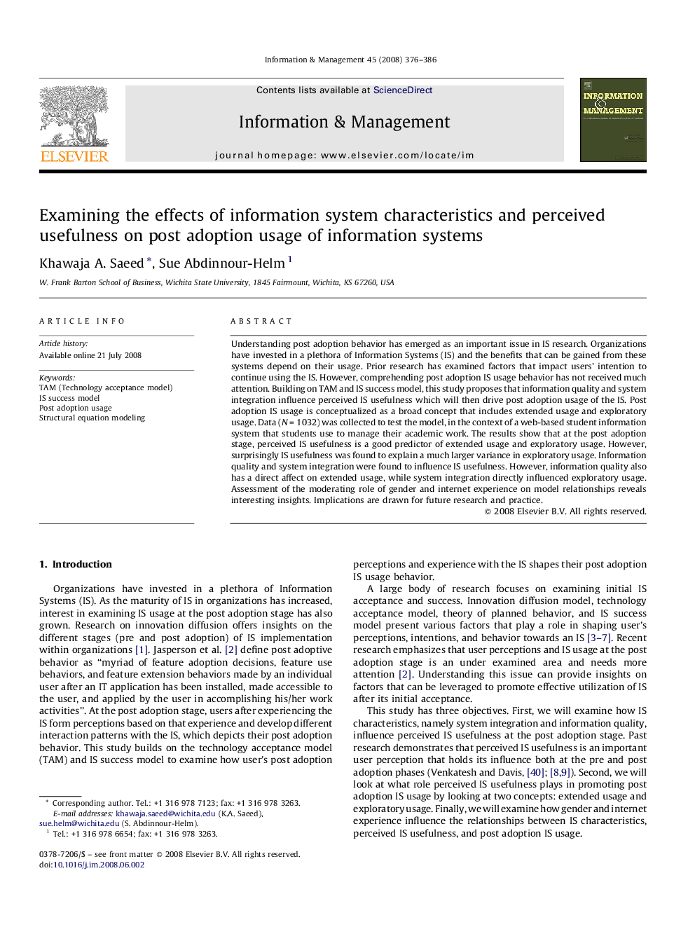 Examining the effects of information system characteristics and perceived usefulness on post adoption usage of information systems