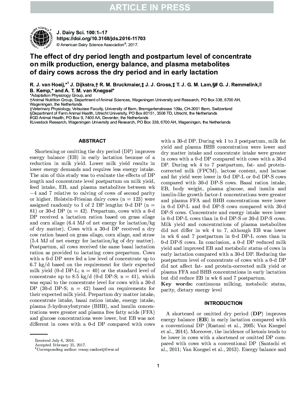 The effect of dry period length and postpartum level of concentrate on milk production, energy balance, and plasma metabolites of dairy cows across the dry period and in early lactation