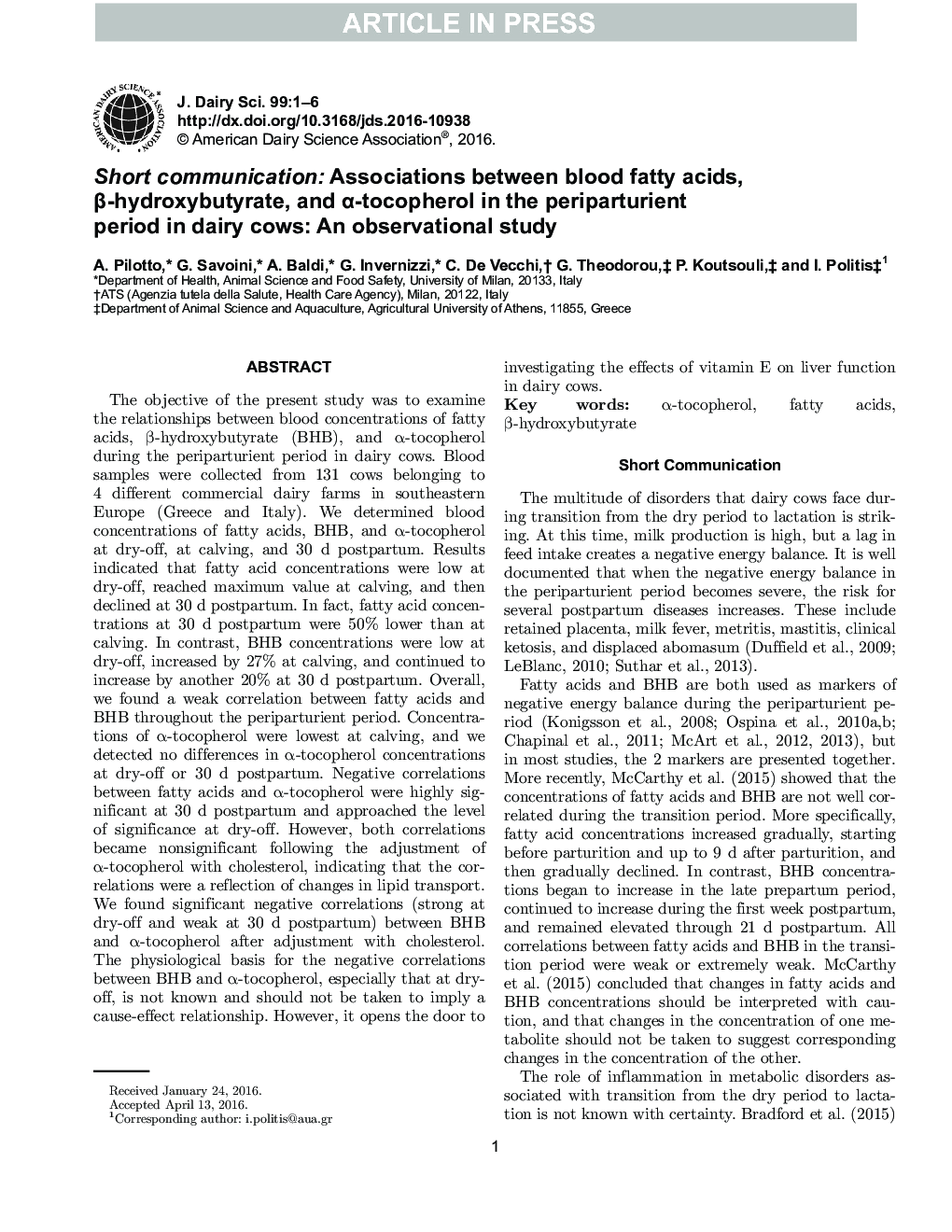 Short communication: Associations between blood fatty acids, Î²-hydroxybutyrate, and Î±-tocopherol in the periparturient period in dairy cows: An observational study