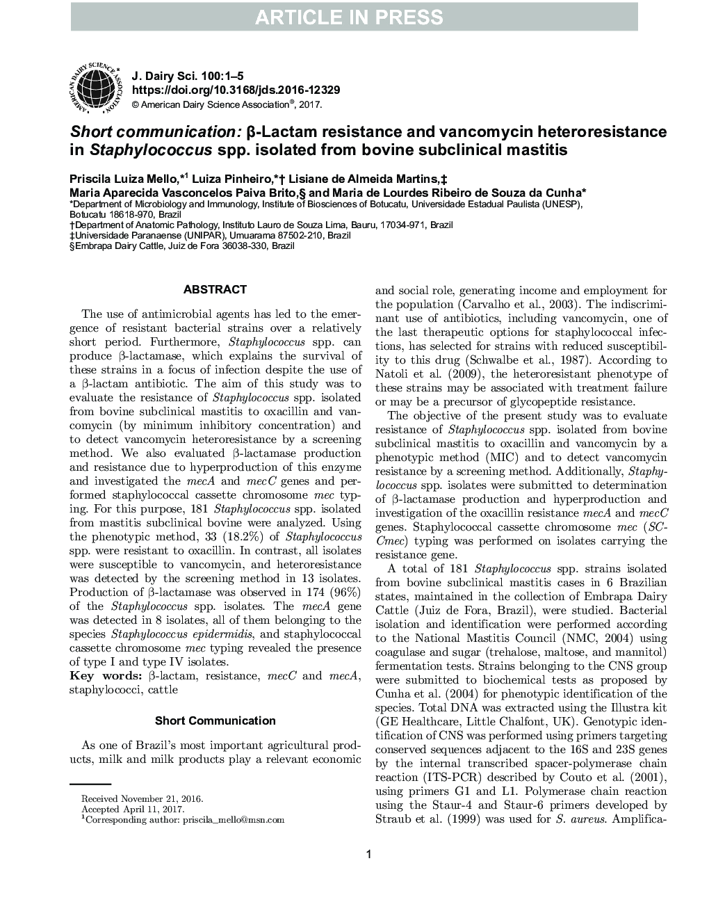 Short communication: Î²-Lactam resistance and vancomycin heteroresistance in Staphylococcus spp. isolated from bovine subclinical mastitis