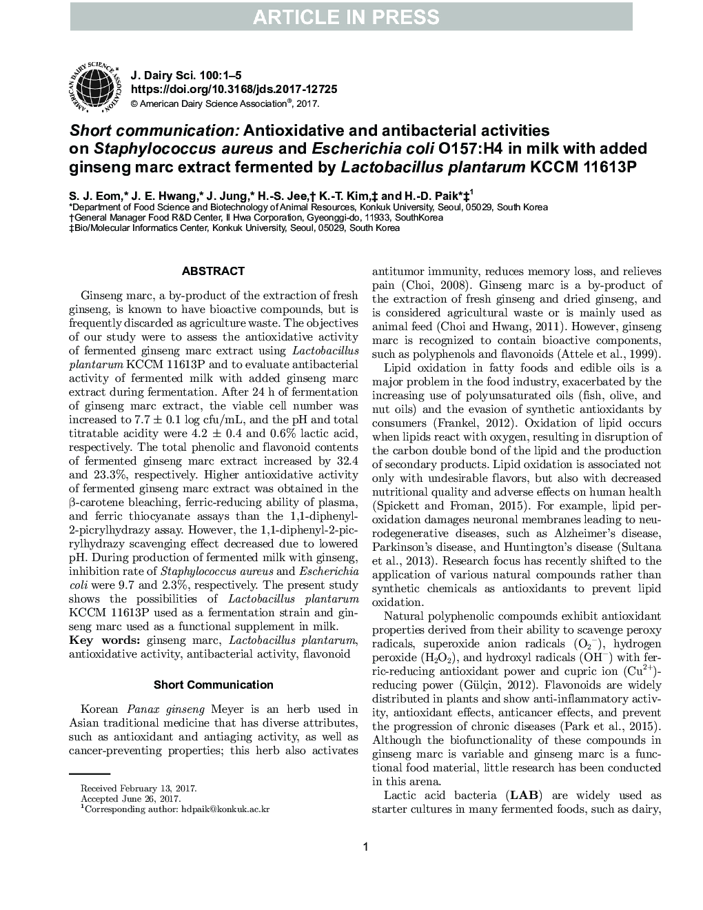 Short communication: Antioxidative and antibacterial activities on Staphylococcus aureus and Escherichia coli O157:H4 in milk with added ginseng marc extract fermented by Lactobacillus plantarum KCCM 11613P