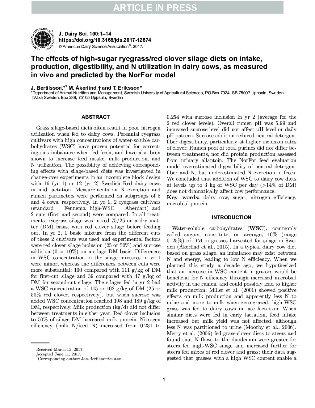 The effects of high-sugar ryegrass/red clover silage diets on intake, production, digestibility, and N utilization in dairy cows, as measured in vivo and predicted by the NorFor model