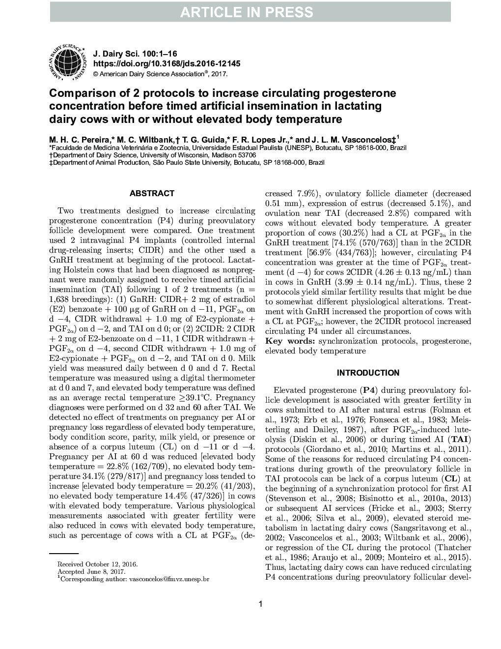Comparison of 2 protocols to increase circulating progesterone concentration before timed artificial insemination in lactating dairy cows with or without elevated body temperature