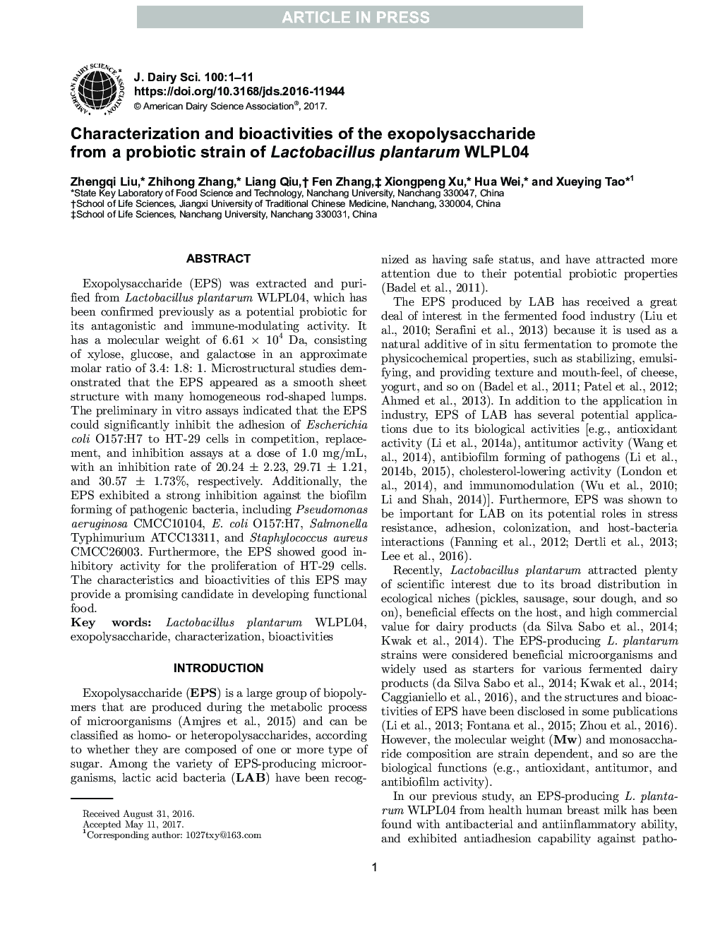 Characterization and bioactivities of the exopolysaccharide from a probiotic strain of Lactobacillus plantarum WLPL04