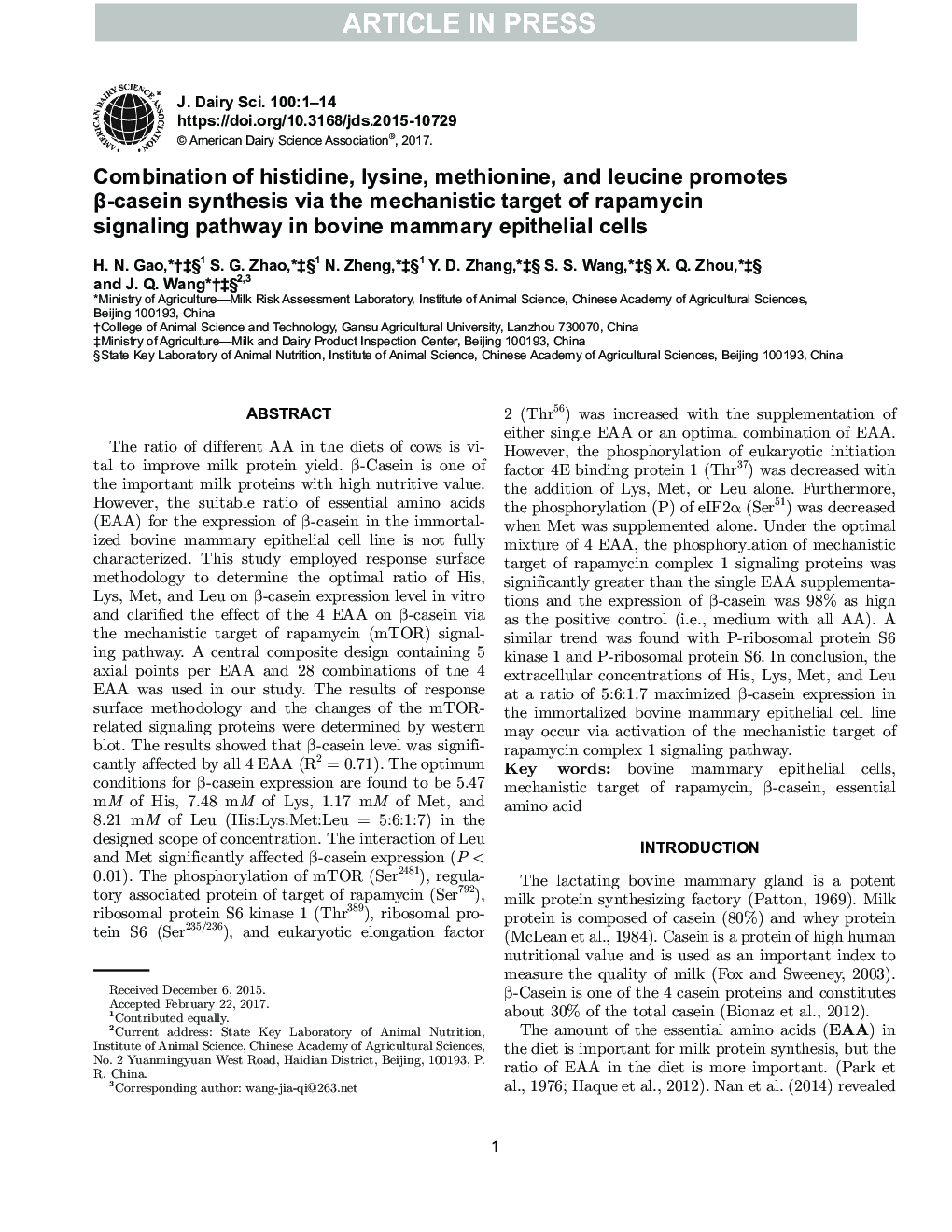 Combination of histidine, lysine, methionine, and leucine promotes Î²-casein synthesis via the mechanistic target of rapamycin signaling pathway in bovine mammary epithelial cells