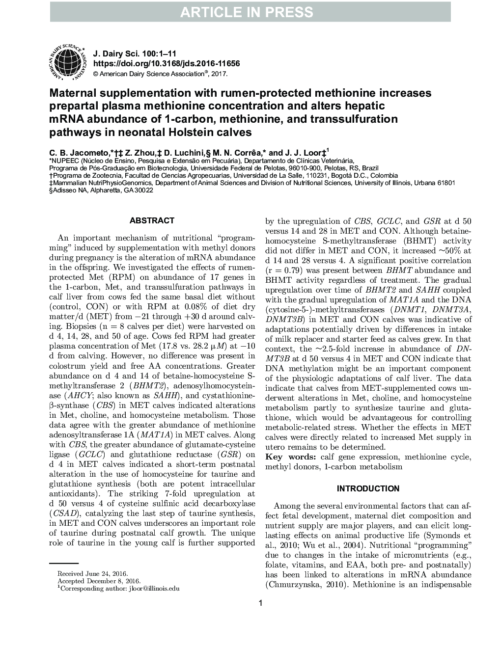 Maternal supplementation with rumen-protected methionine increases prepartal plasma methionine concentration and alters hepatic mRNA abundance of 1-carbon, methionine, and transsulfuration pathways in neonatal Holstein calves