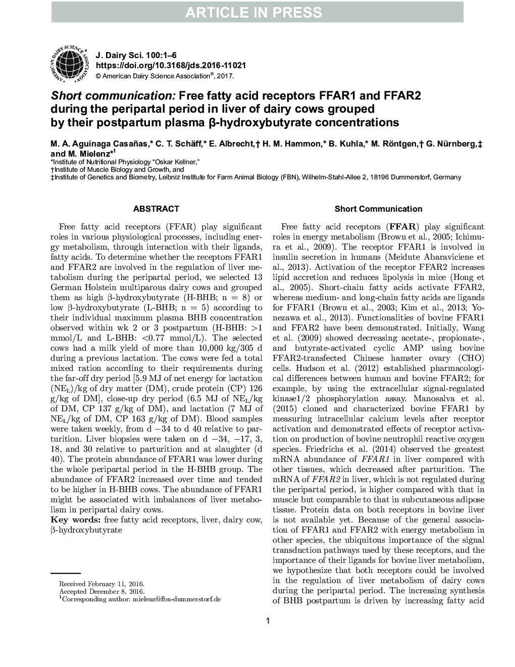 Short communication: Free fatty acid receptors FFAR1 and FFAR2 during the peripartal period in liver of dairy cows grouped by their postpartum plasma Î²-hydroxybutyrate concentrations