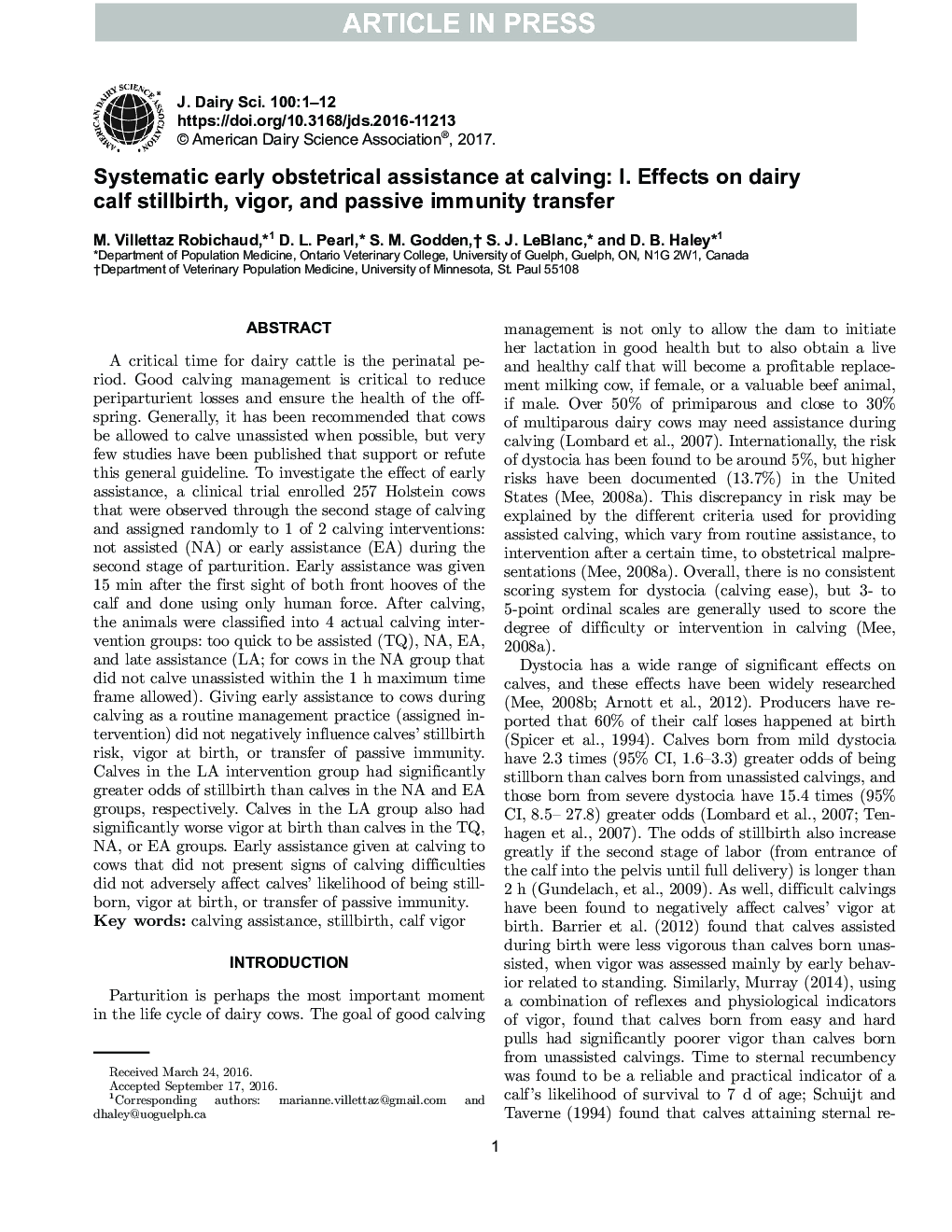 Systematic early obstetrical assistance at calving: I. Effects on dairy calf stillbirth, vigor, and passive immunity transfer