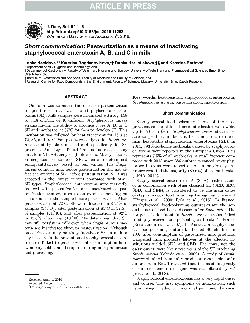 Short communication: Pasteurization as a means of inactivating staphylococcal enterotoxins A, B, and C in milk