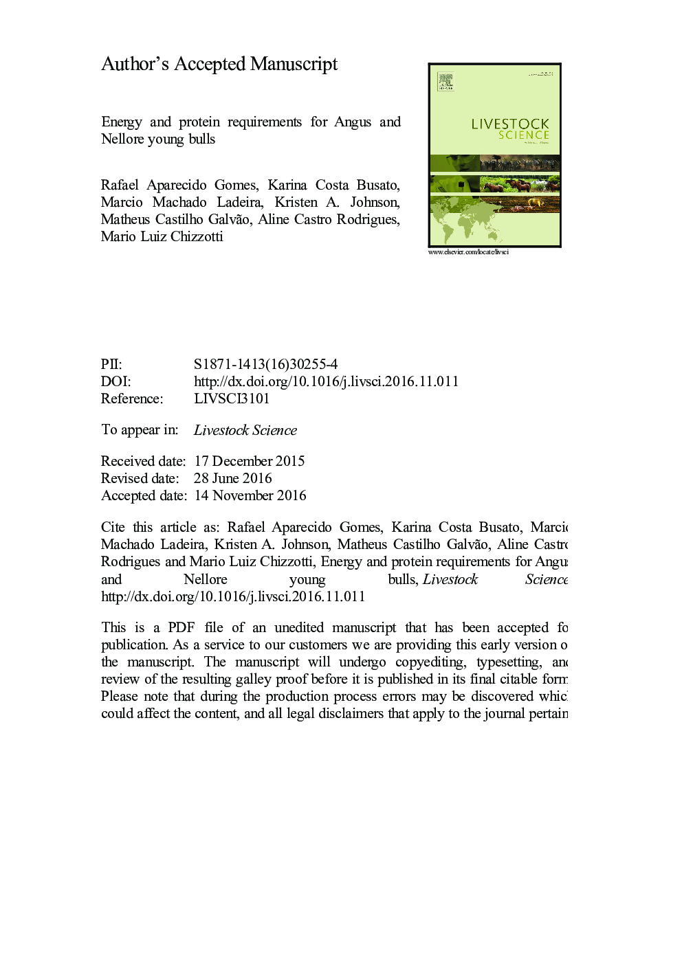 عکس صفحه اول مقاله: Energy and protein requirements for Angus and Nellore young bulls Energy and protein requirements for Angus and Nellore young bulls