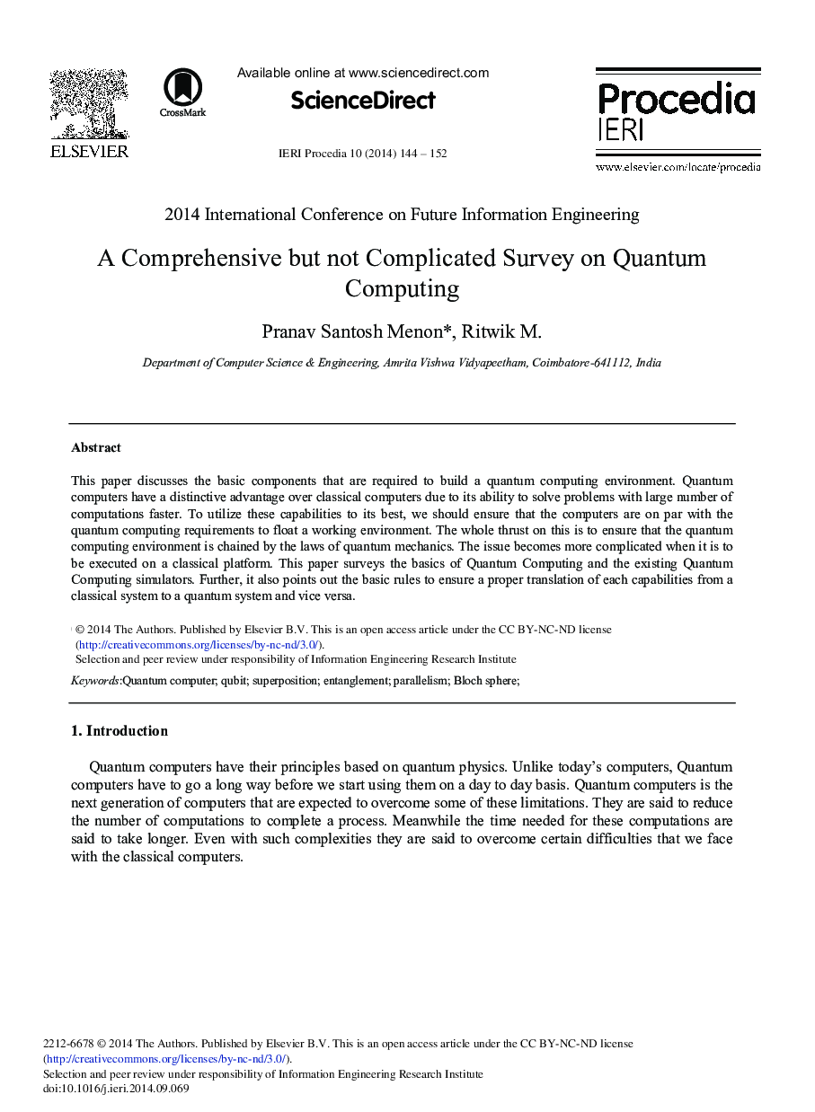 A Comprehensive but not Complicated Survey on Quantum Computing 