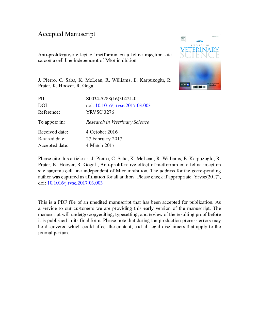 Anti-proliferative effect of metformin on a feline injection site sarcoma cell line independent of Mtor inhibition