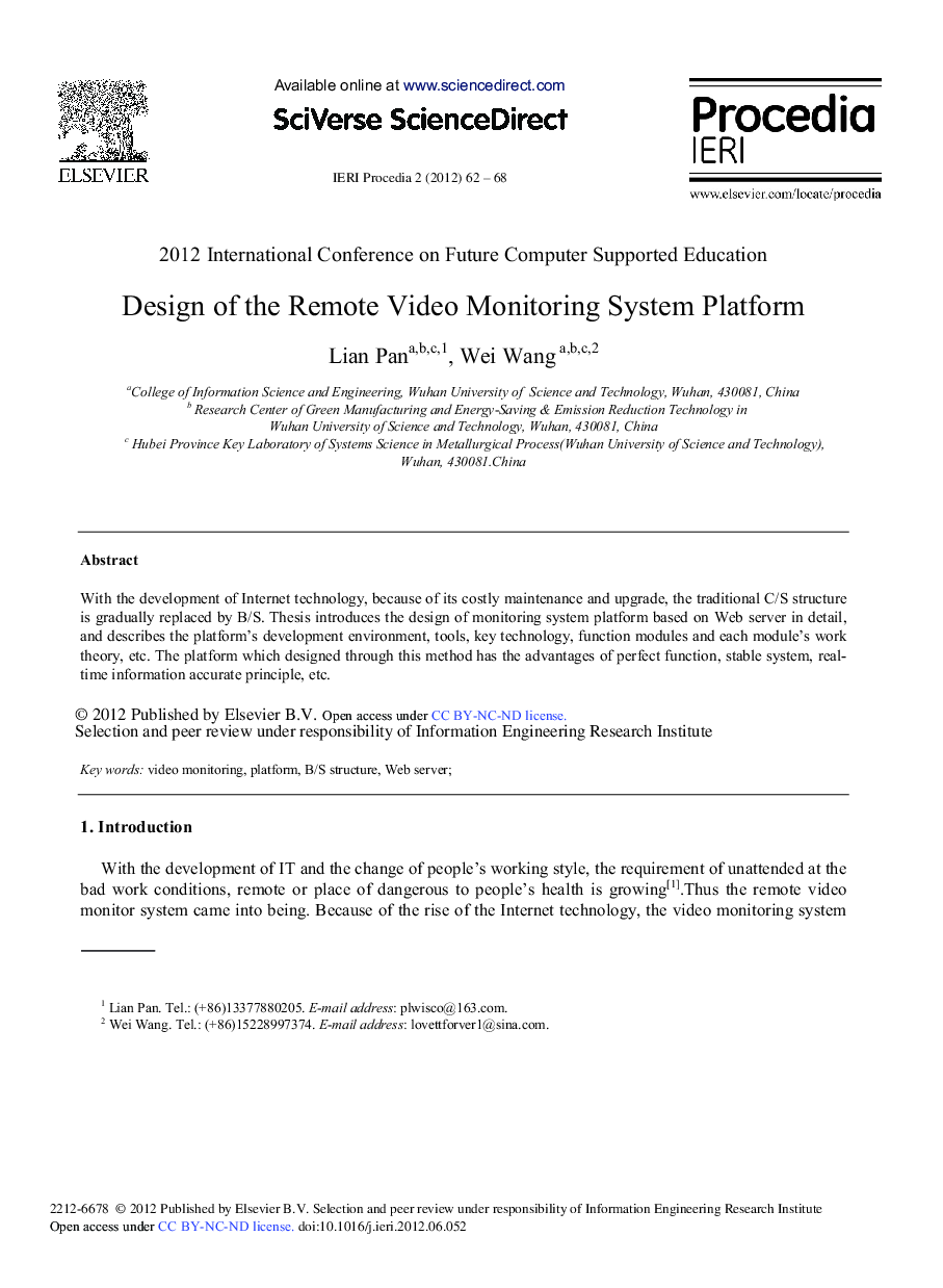 Design of the Remote Video Monitoring System Platform